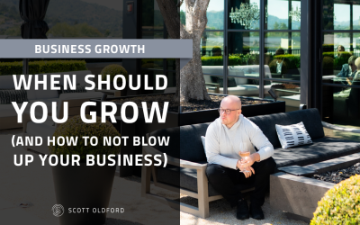 When Should you grow (And How to not blow up your business)