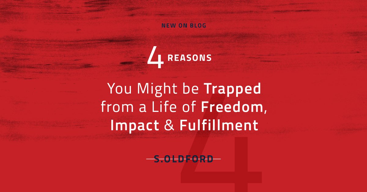Four Things That Might be Holding You Back from Freedom, Impact, and Fulfillment