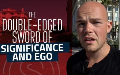 Entrepreneurial Mindset — The Double-Edged Sword of Significance & Ego