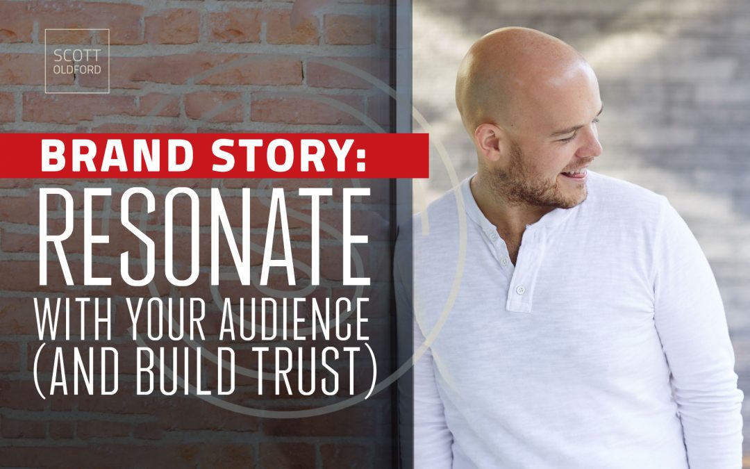 Brand Story: How to Resonate With Your Audience (And Build Trust)